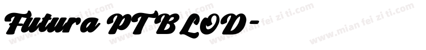 Futura PT BLOD字体转换